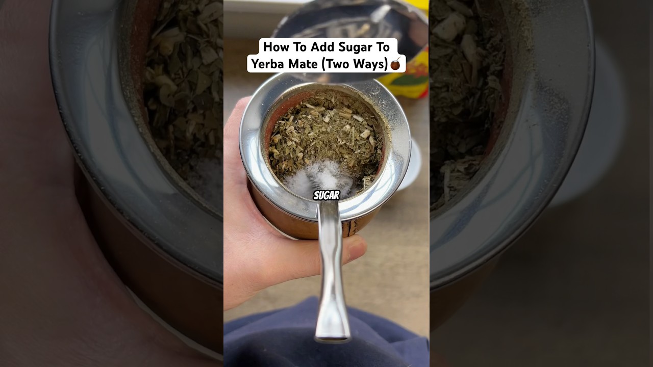 How To Add Sugar To Yerba Mate (Two Ways)🧉