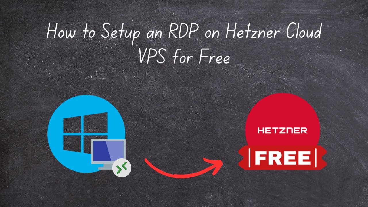 How to Setup an RDP on Hetzner Cloud VPS for Free