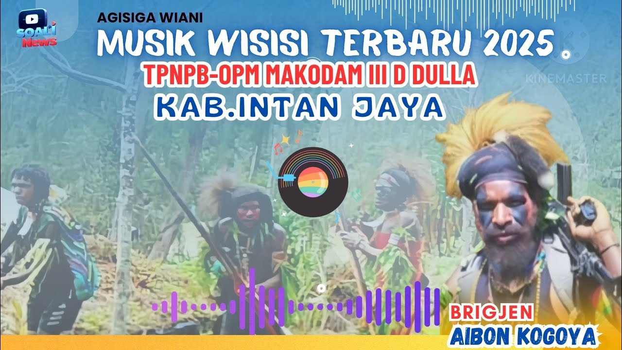 WISISI TERBARU 2025‼️ TPNPB-OPM KODAM III D DULLA  PASUKAN AIBON KOGOYA 🎧‼️✅