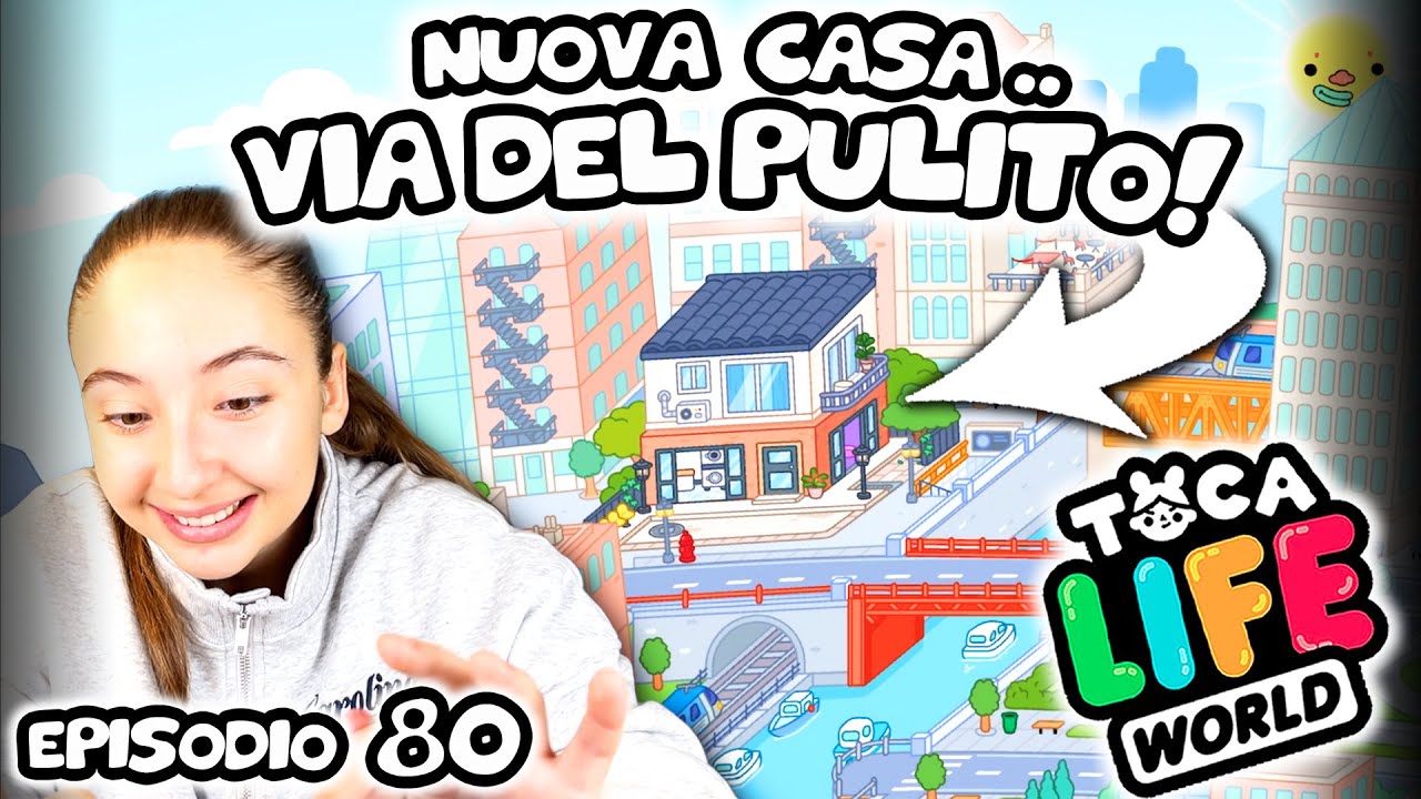 🔥  NOVITÀ TOCA LIFE :  LA NUOVA CASA DI 