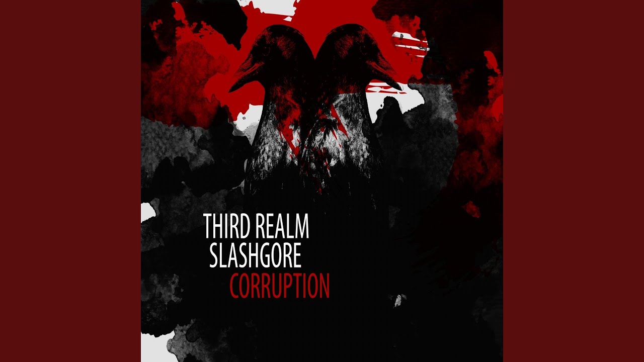 Corruption (feat. Slashgore)