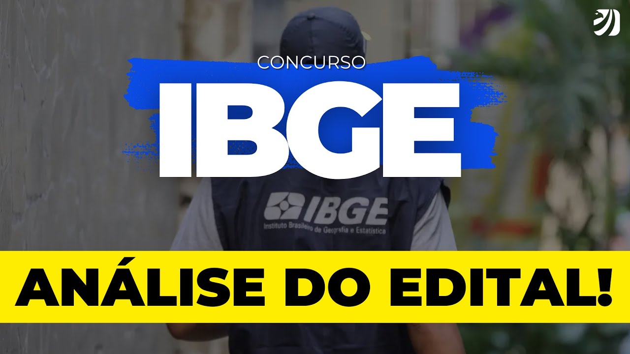 EDITAL IBGE TEMPORÁRIOS PUBLICADO! ANÁLISE DO EDITAL