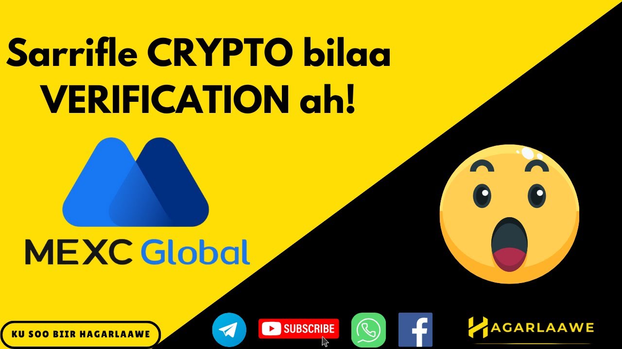 MEXC Exchange| Sarrifle CRYPTO Bilaa Shuruud Ah| Hadda Iibso COIN-ka aad Rabto