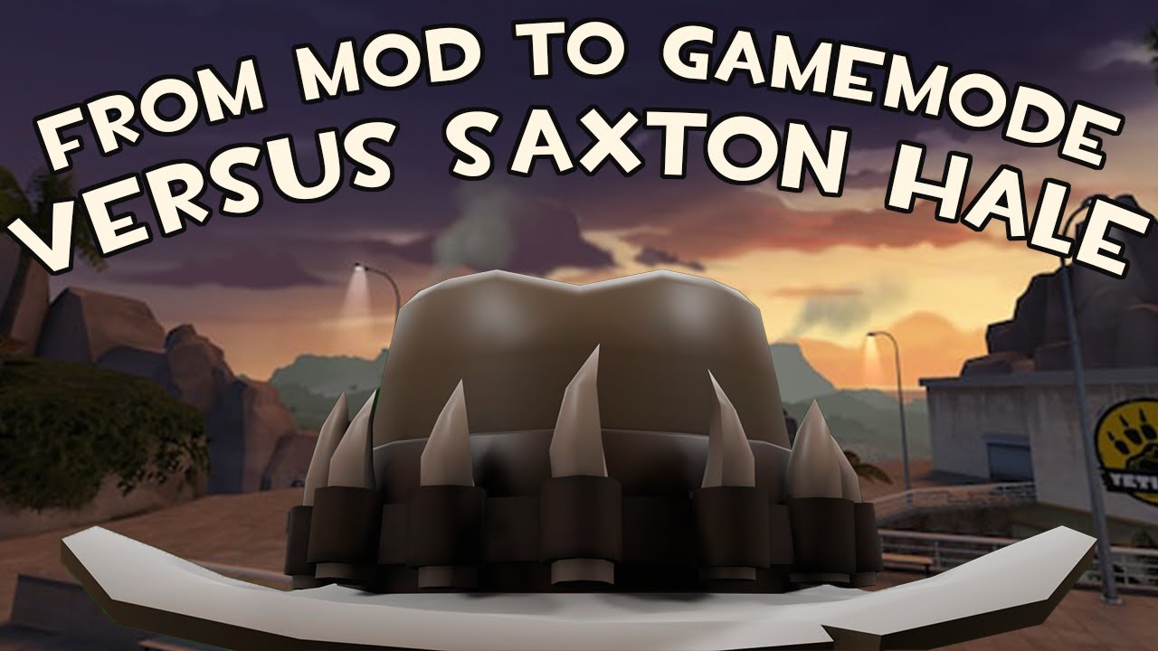 From Mod to Gamemode VSH [TF2]