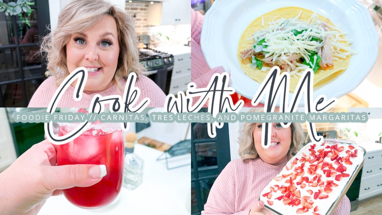 COOK WITH ME // PORK CARNITAS POMEGRANATE MARGARITAS & TRES LECHES CAKE // CHARLOTTE GROVE FARMHOUSE