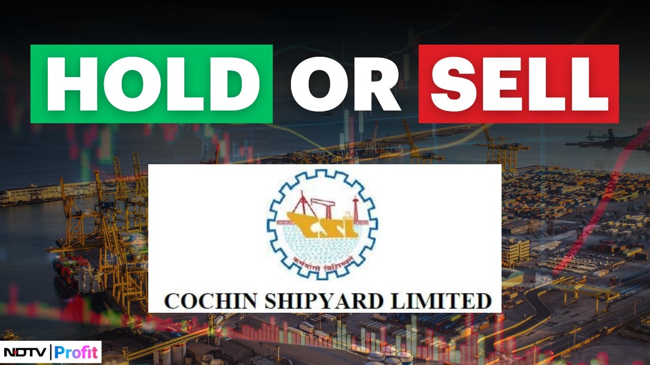Cochin Shipyard Share Price Hits Upper Circuit: Should You Sell?
