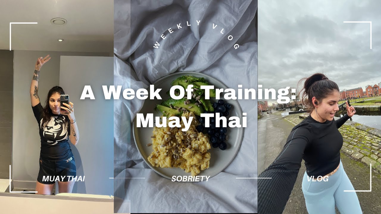 9 Months Sober & Training Muay Thai: My Weekly Vlog as a Female Fighter | Training & Life & Sobriety