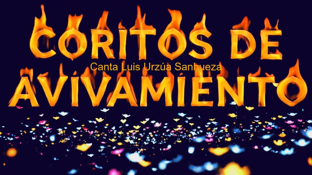 COROS DE AVIVAMIENTO ⭐ FUEGO PENTECOSTAL ⭐ CORITOS 2026 PARA LA GLORIA DE DIOS.