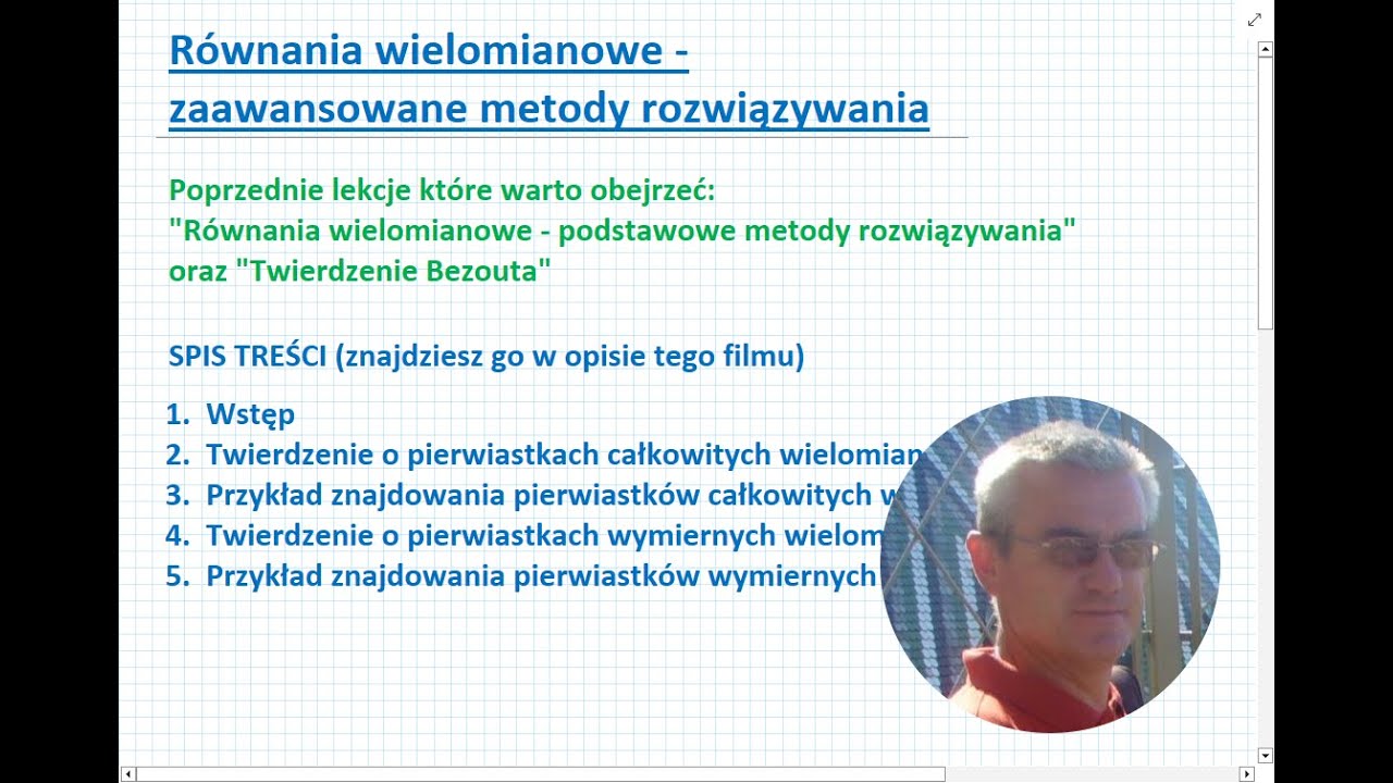 Równania wielomianowe - zaawansowane metody rozwiązywania - Matematyka Liceum i Technikum