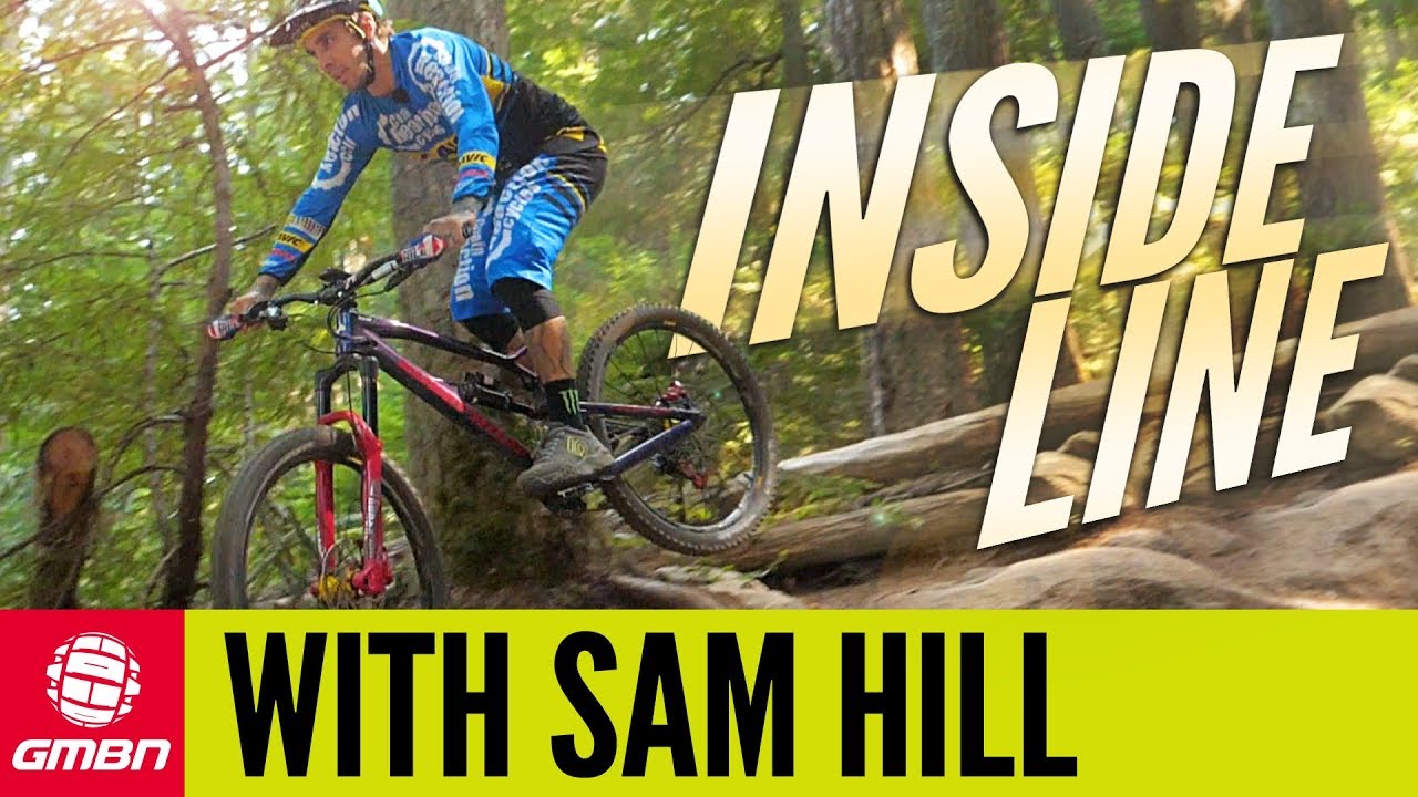 How To Ride The Inside Line With Sam Hill | Corner Like An EWS Pro