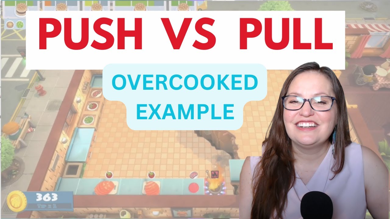 Push vs Pull in Overcooked (Chaos vs Flow in 4 Minutes) - Part 3