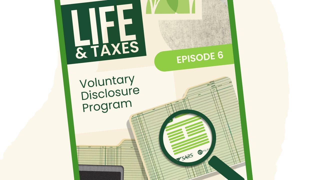 Understanding the Voluntary Disclosure Programme (VDP) - A Guide for South African Taxpayers