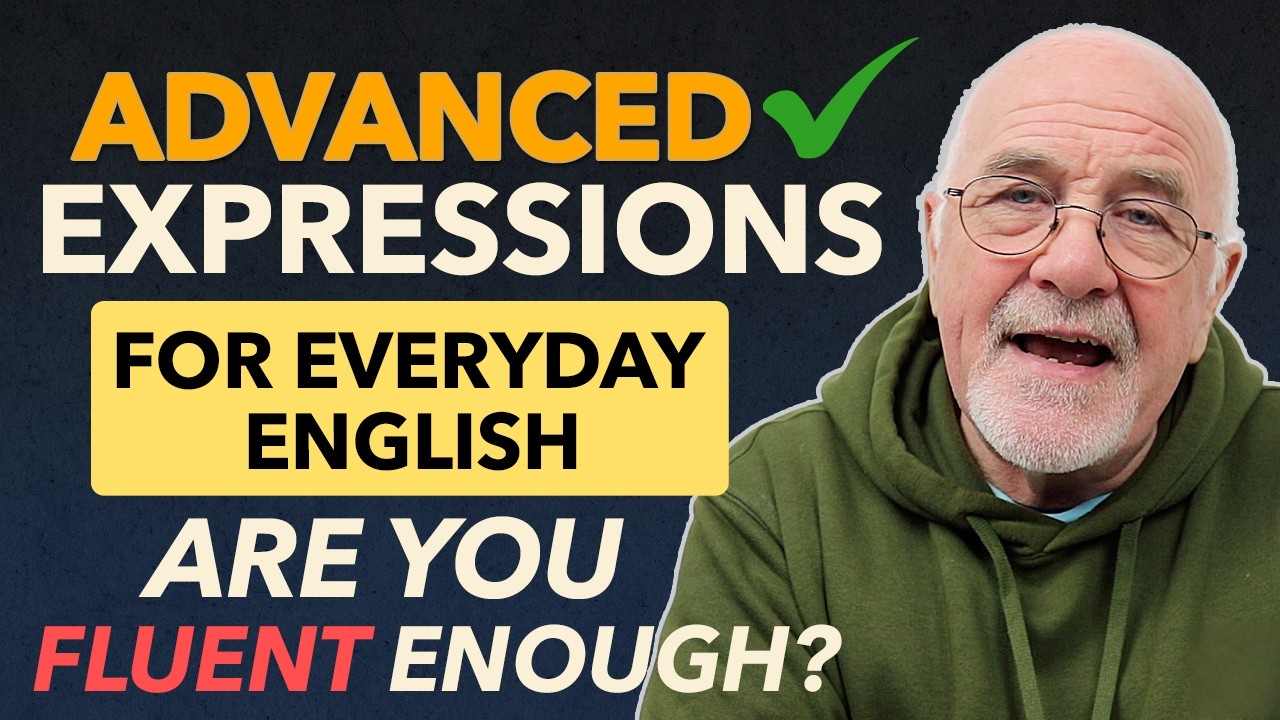 FROM GOOD TO GREAT 🇬🇧 | 13 EVERYDAY Expressions to Make You Sound Natural in English