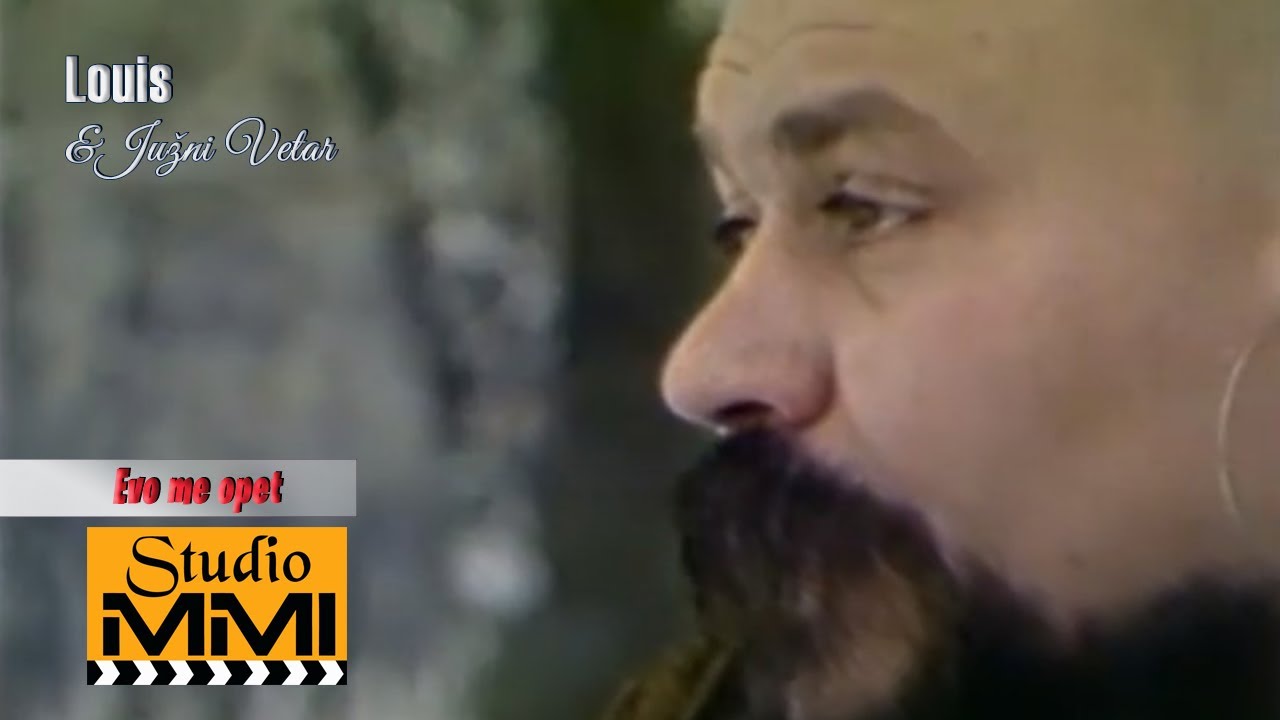 Louis i Juzni Vetar - Evo me opet (1988)