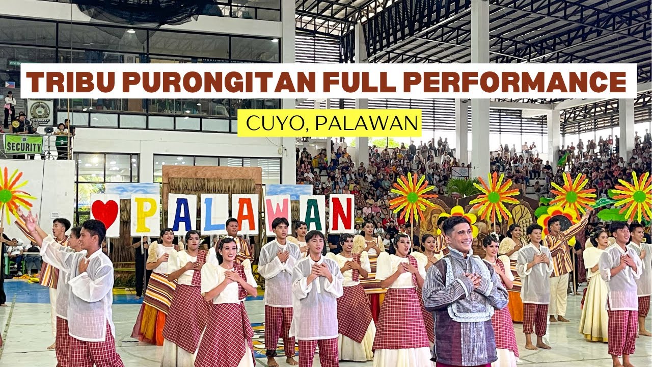 TRIBU PURONGITAN OF CUYO FULL PERFORMANCE ✨