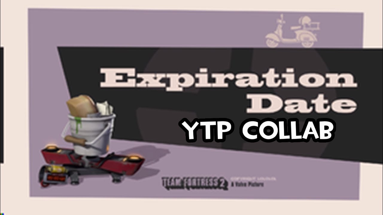 Expiration Date - The YTP Collab