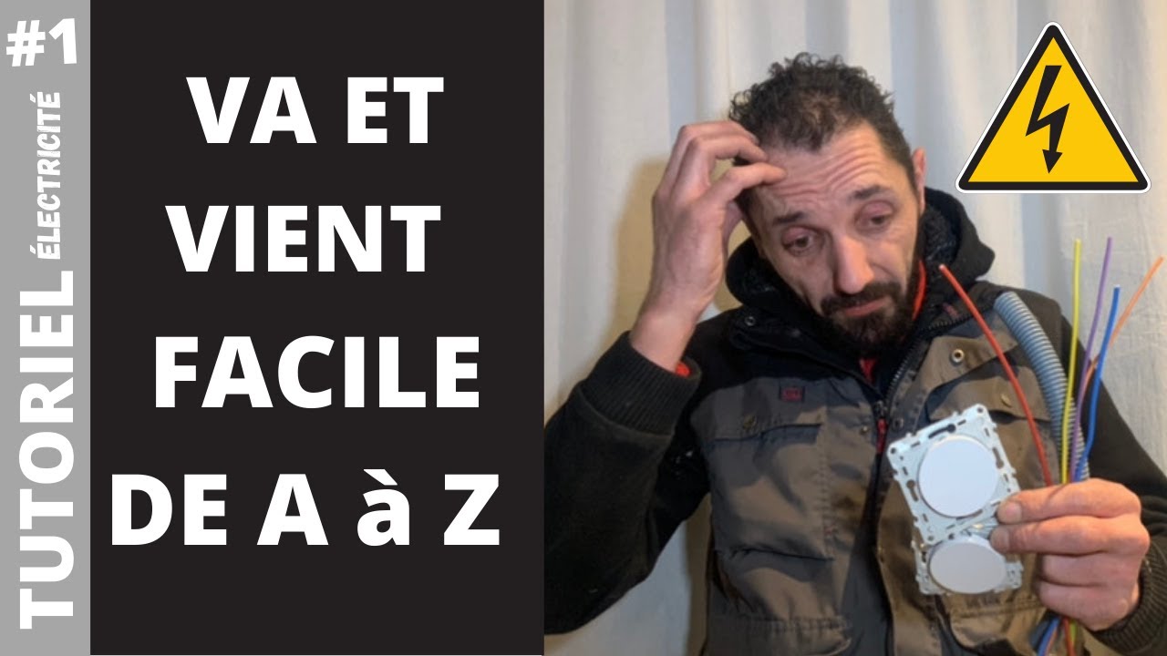 Comment brancher un va-et-vient ?