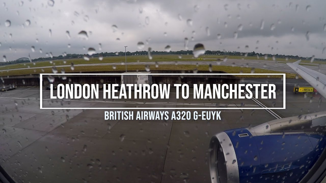 London Heathrow to Manchester Full Flight