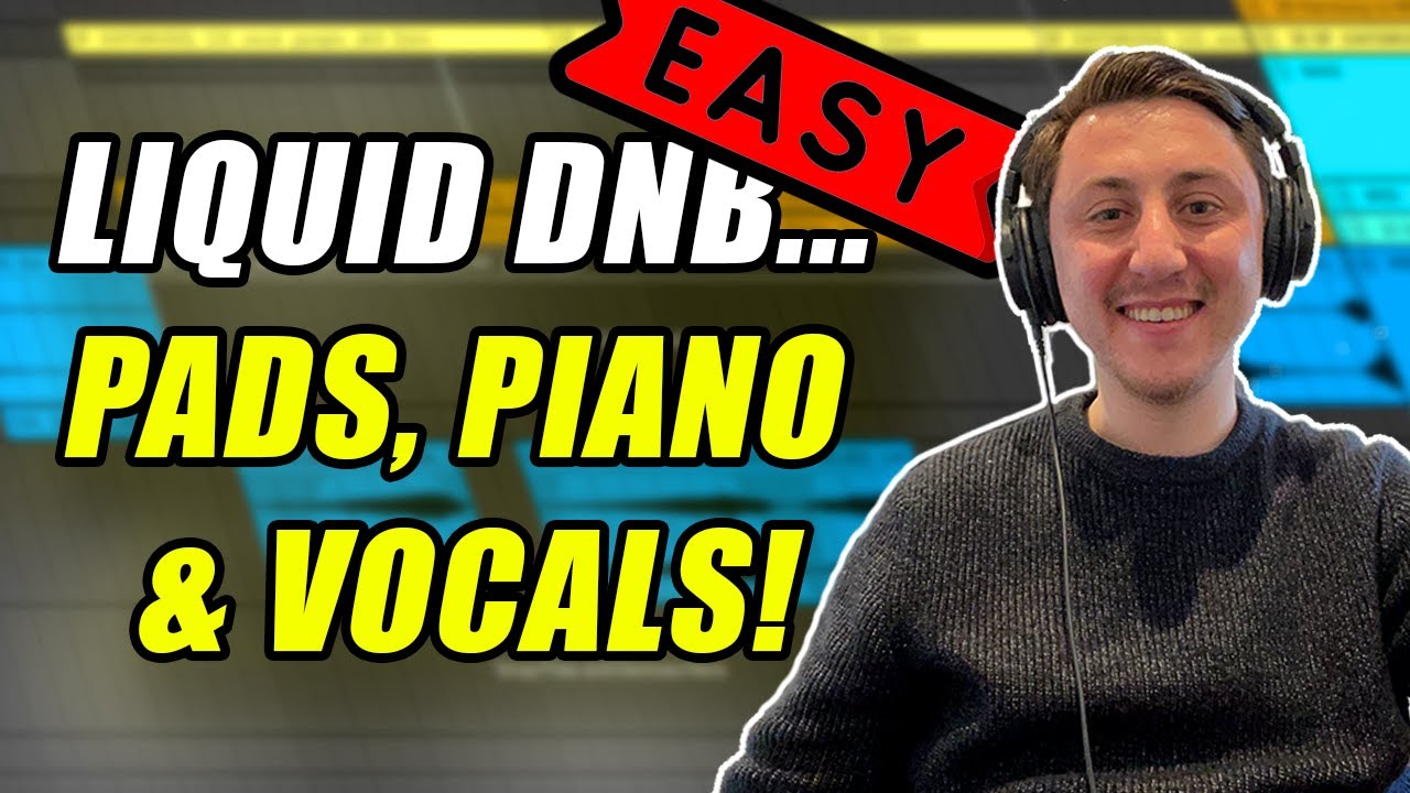 How to make Liquid DnB! - Episode 3 - Pads, Pianos & Vocals