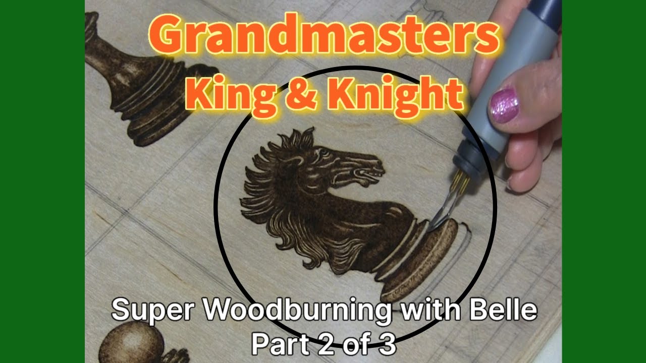 Wood Burning Chess Pieces - King and Knight