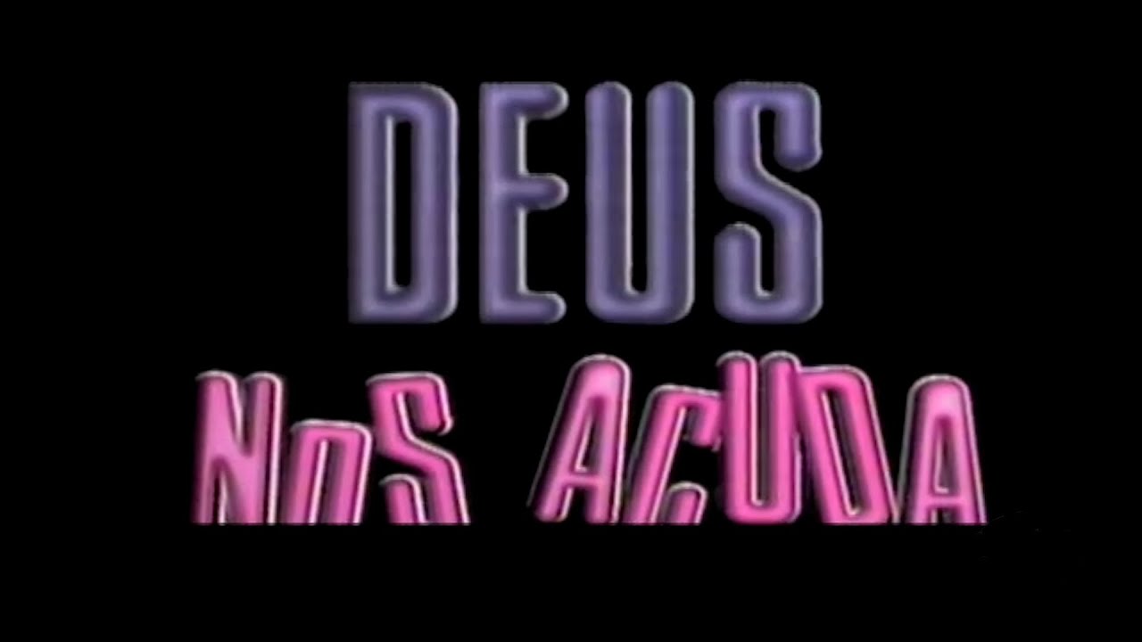 DEUS  NOS ACUDA | ABERTURAS INESQUECÍVEIS | VIVA