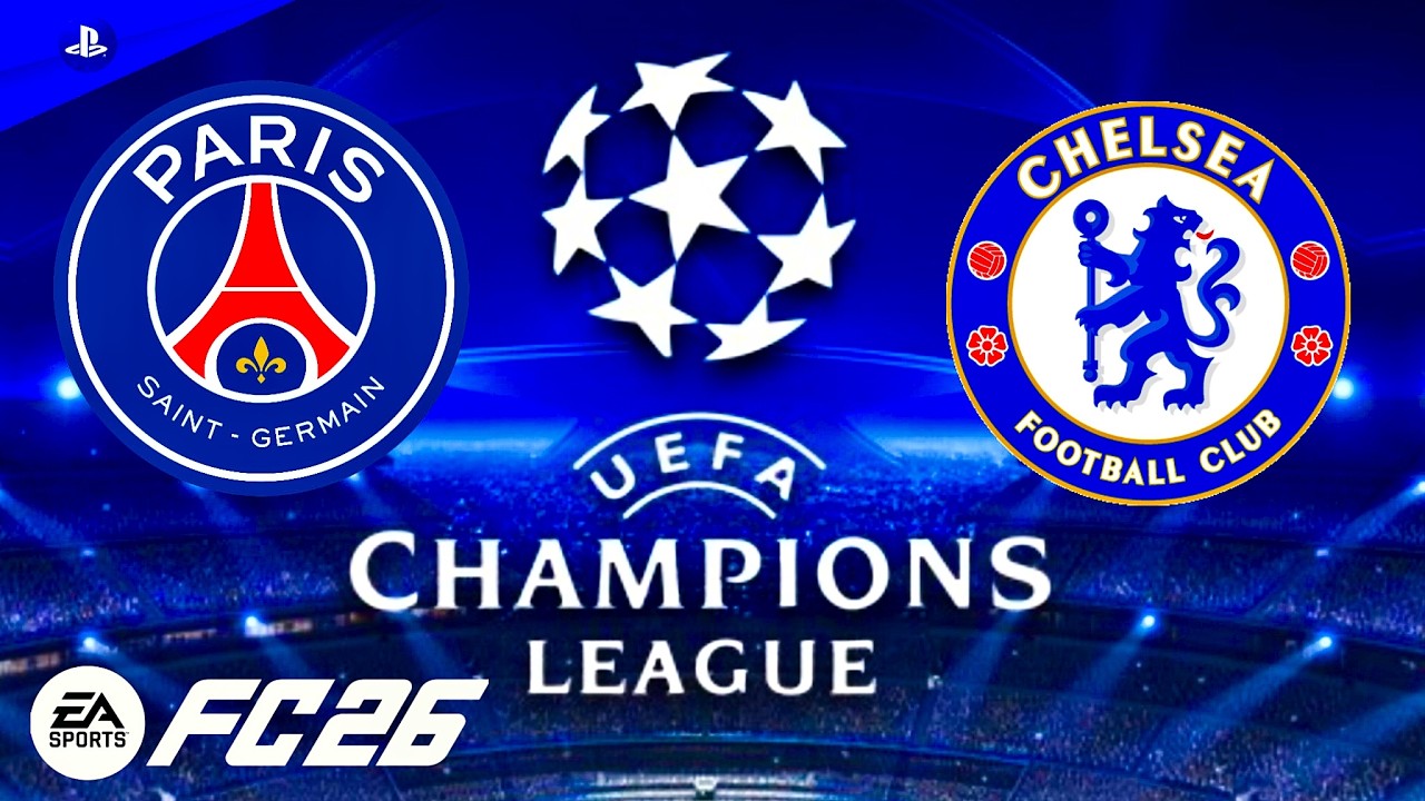 تشيلسي vs باريس سان جيرمان | مباراة إياب دور ال 16 من دوري أبطال أوروبا 25/26 بتعليق عربي🎙️في FC 26