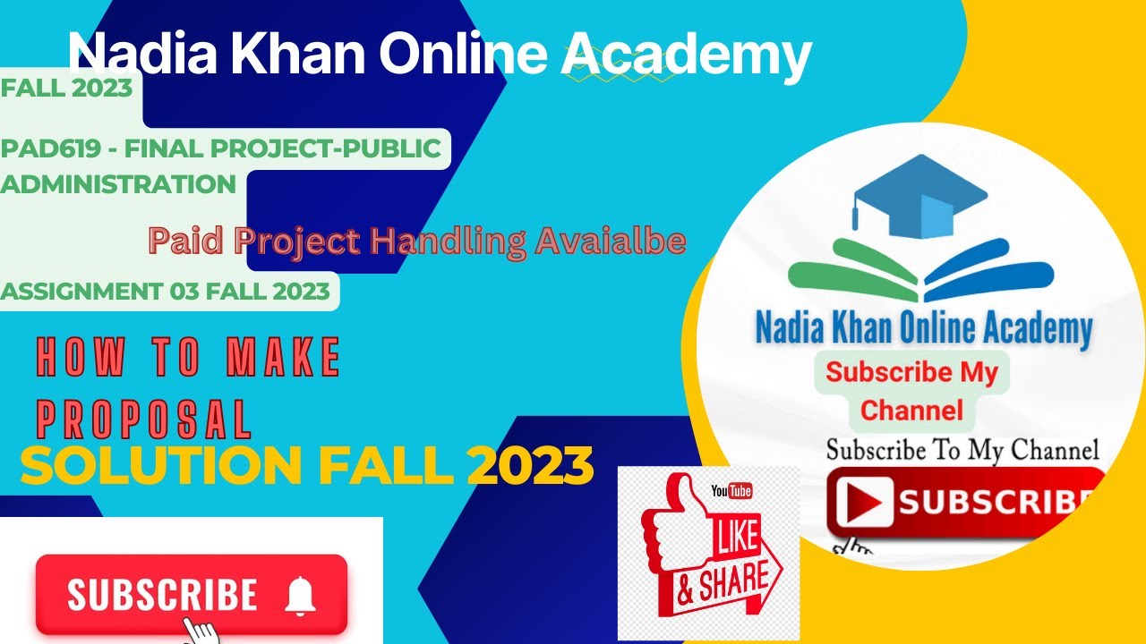 PAD619-Final Project Public Administration assignment 3 solution fall2023 by nadia khan(scholar)