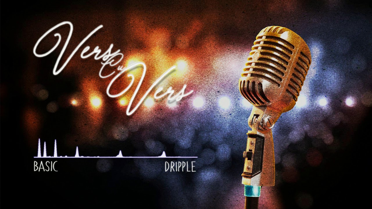 Basic feat. Dripple - Vers Cu Vers