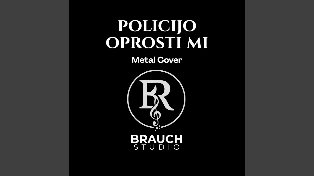 Policijo, oprosti mi