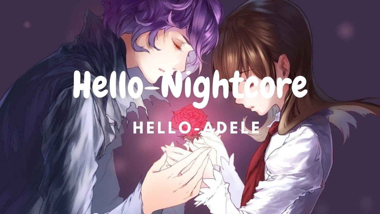 Adele-Hello [Nightcore]