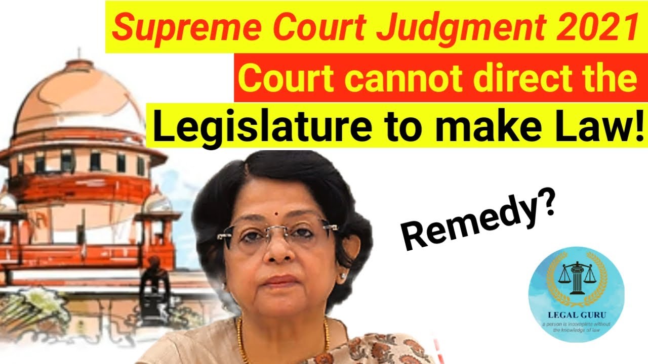 Civil exam case, Supreme Court cannot direct to the Legislature to make a Law, Article 13,