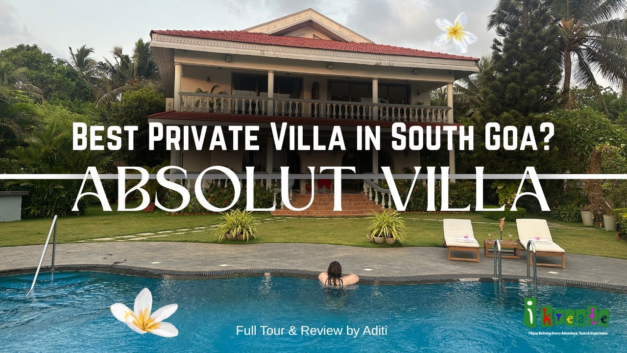 Luxury Villa in South Goa | Absolut Villa Stay Near Cansaulim Beach