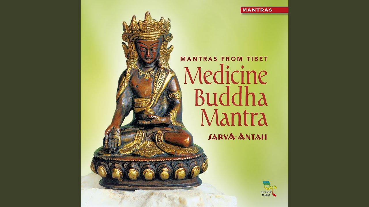 Medicine Buddha Mantra (108 times)