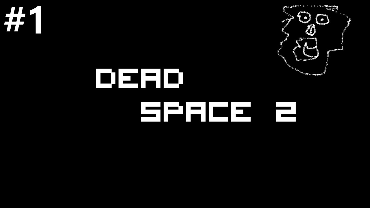 DEAD SPACE 2 REMAKE Walkthrough Play---1  (No Commentary)