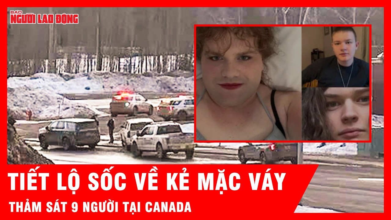 Tiết lộ sốc về kẻ mặc váy thảm sát 9 người tại Canada | Tin tức
