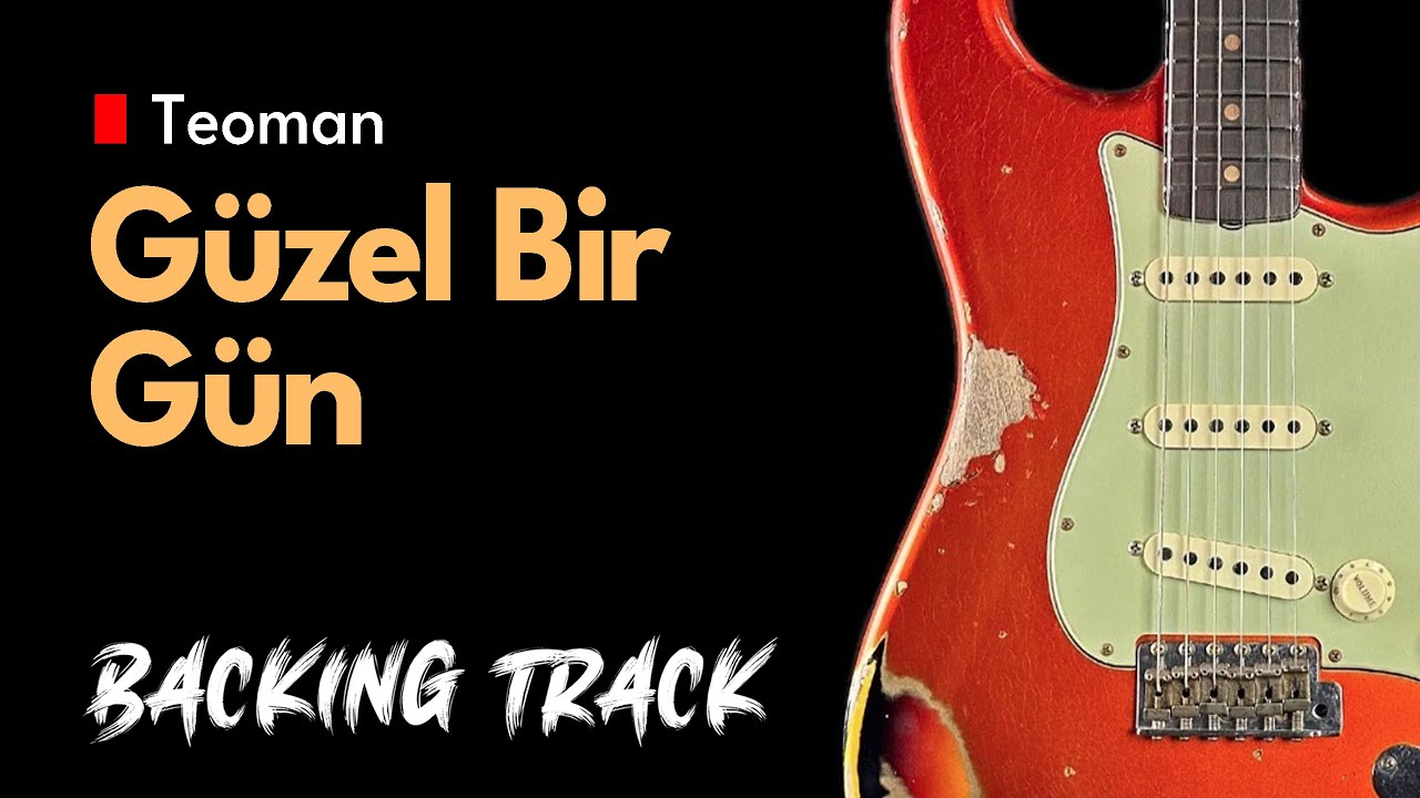 Teoman - Güzel Bir Gün | Guitar Backing Track