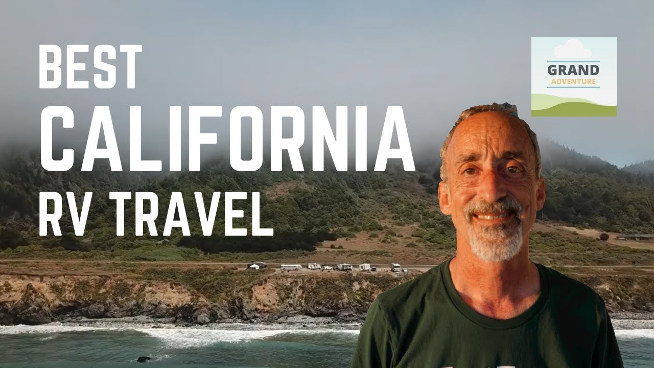 Ep. 134: Best California RV Travel | Camping RVlife