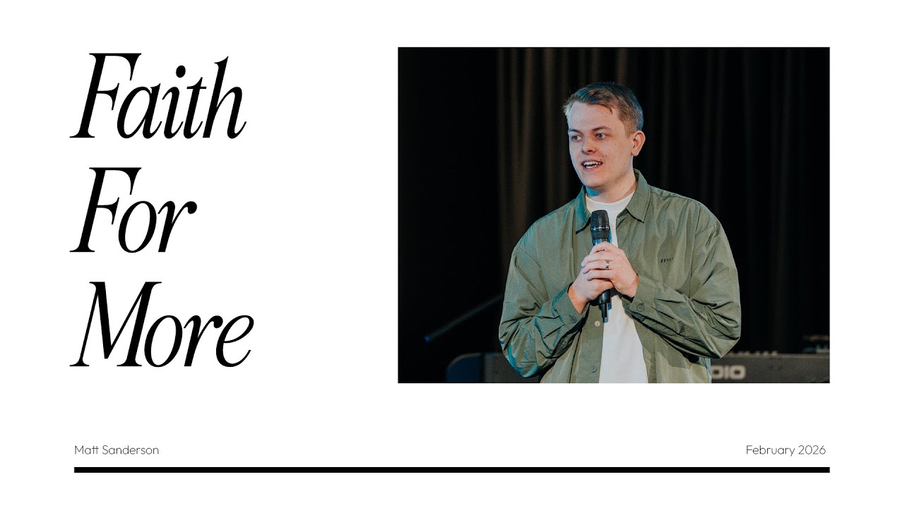 Faith For More || Life Church Wirral