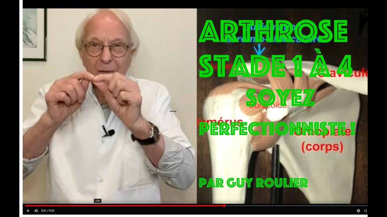 Vidéo Pour stopper l'arthrose, soyez perfectionniste !  par Guy Roulier