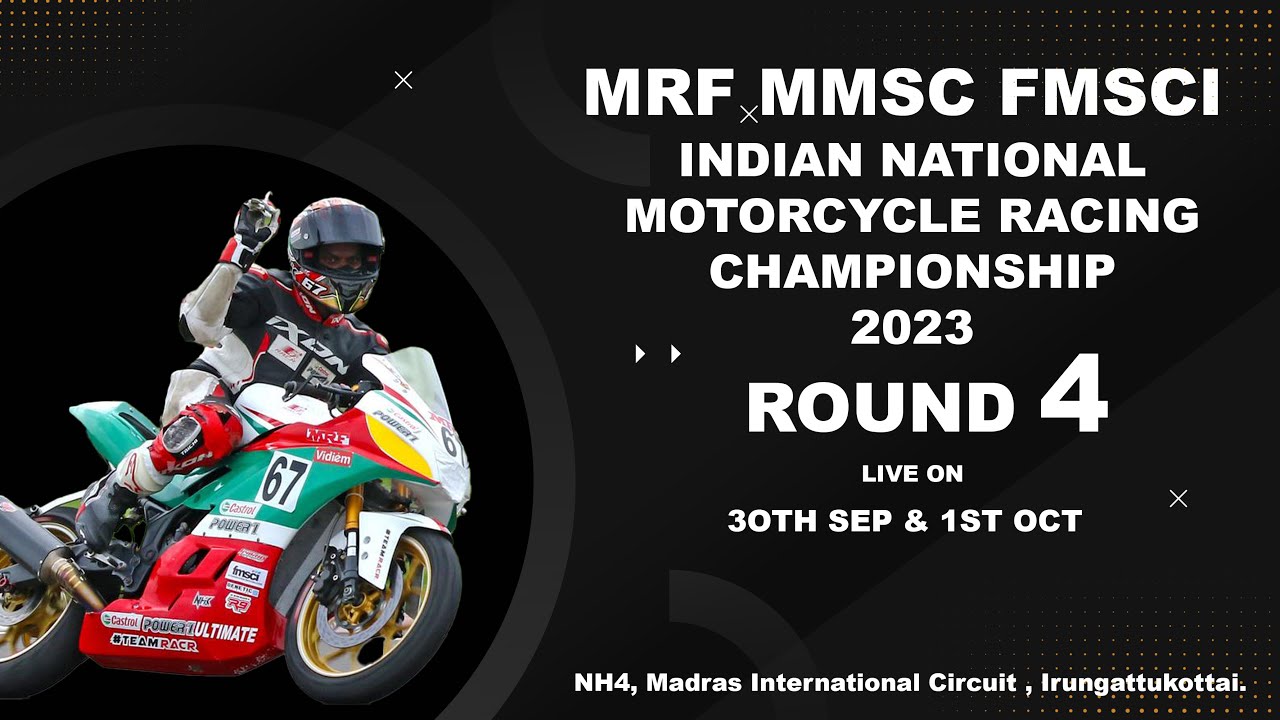 MRF MMSC fmsci Indian National Motorcycle Racing Championship 2023  Day 1 Round 4