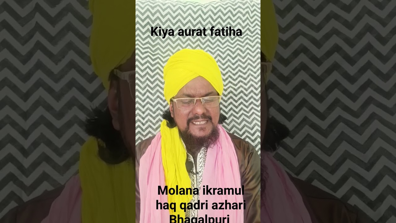 Kiya aurat fatiha ka rsakti hai/ikrambgp #islamic #masjid #namaz #qabrustan