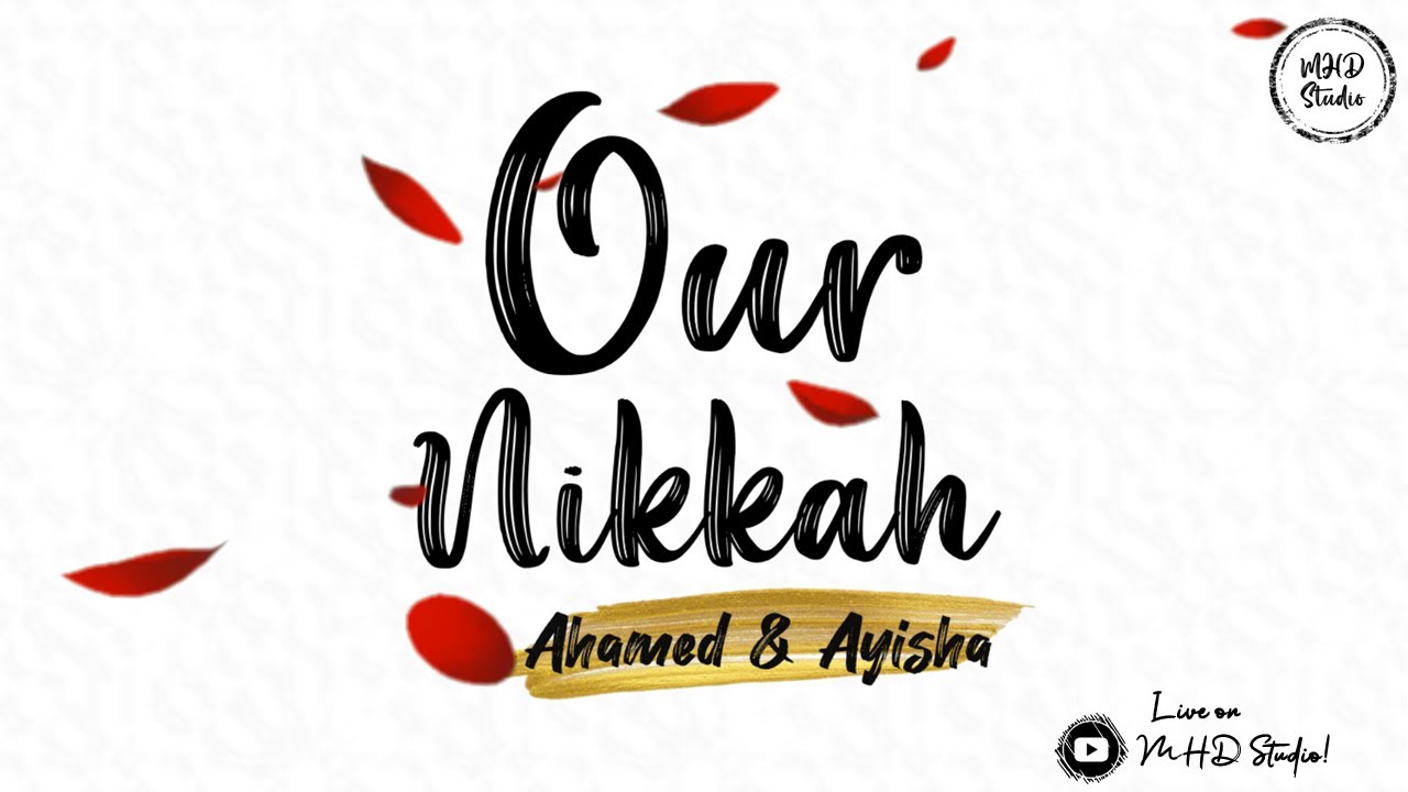 Our Nikkah - Fais Ahamed & Ayisha Mahrifa | Nagore Yezhu Lebbai Jamia Masjid | MHD Studio