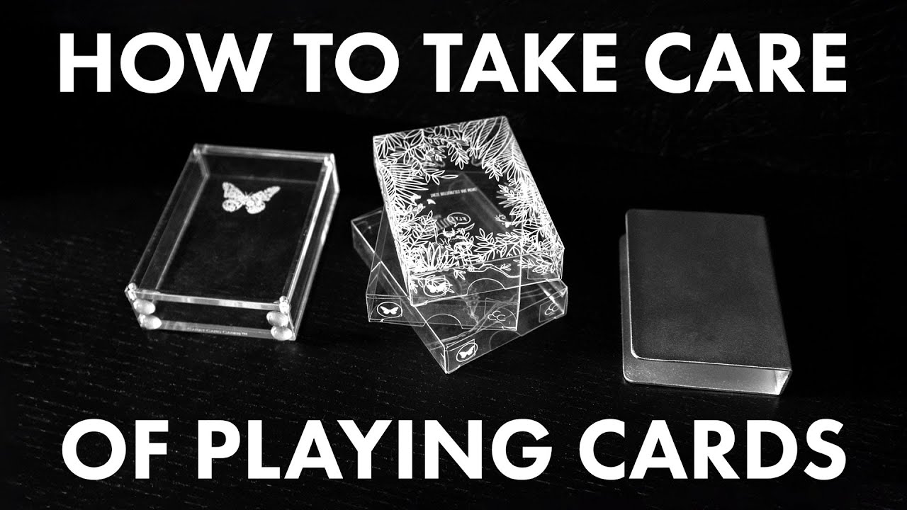 Make Them Last Longer! // How To Take Care of Playing Cards