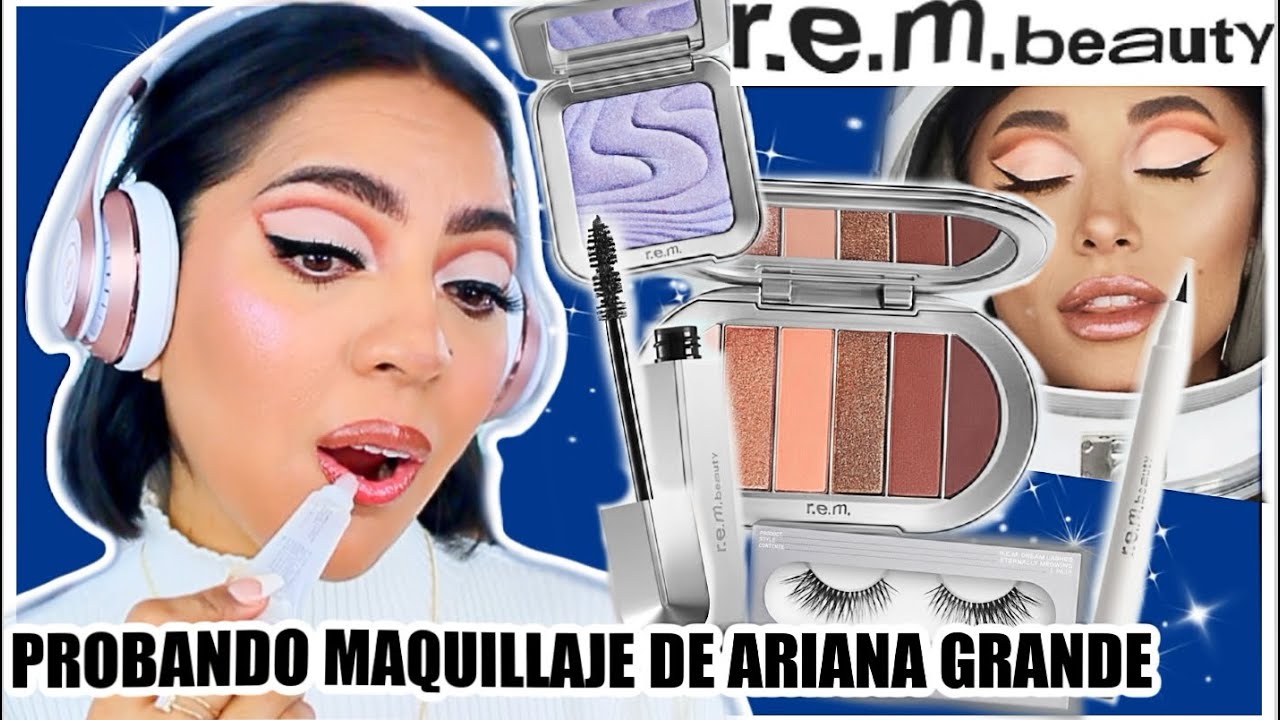 R.E.M. BEAUTY PROBAND EL MAQUILLAJE DE ARIANA GRANDE OMG!♥BeautybyNena