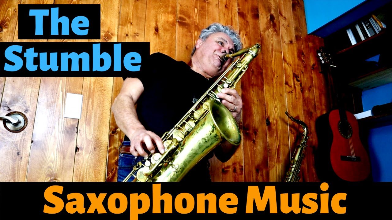 The Stumble - Sax Cover - Saxophone Music with Custom Backing Track