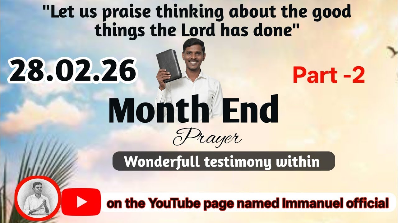 Month end prayer 28.02.26  is live