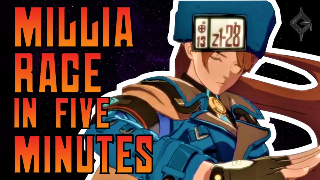 Millia Rage in 5 Minutes or Less | Beginner Guide to Millia Rage in Guilty Gear Strive