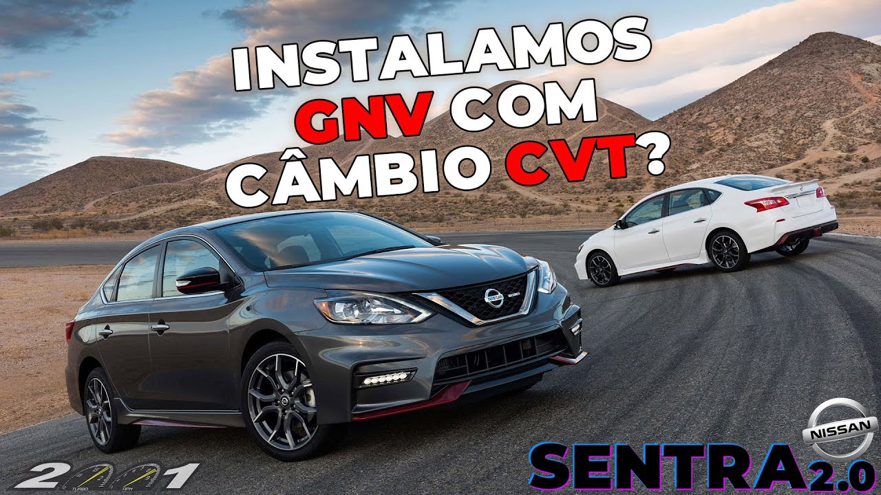 GNV 5ª GERAÇÃO NISSAN SENTRA COM CÂMBIO CVT DA PROBLEMA???