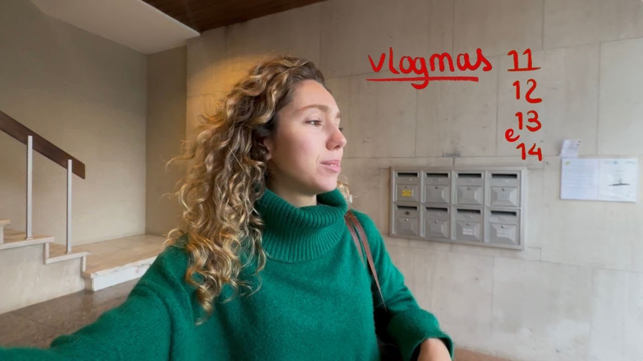 vlogmas 11, 12, 13, 14: descuuuulpem voltei
