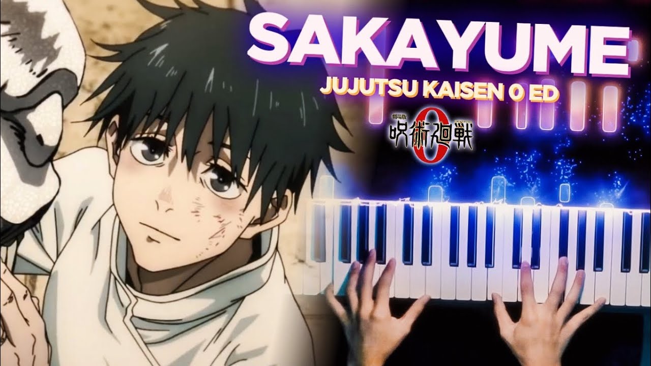 Jujutsu Kaisen 0: The Movie | 逆夢 (Sakayume) - King Gnu Piano | Ken's Keys